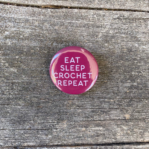 Eat Sleep Crochet Repeat  - Maker Flair